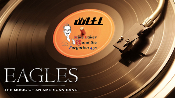 Mike Baker And The Forgotten 45s - Eagles